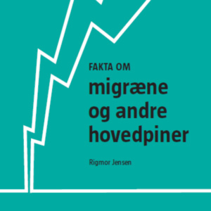 Fakta om migræne og andre hovedpiner - E-bog