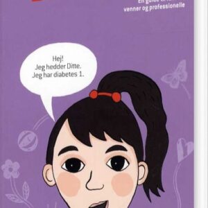 Skal Jeg Fortælle Dig Om Diabetes 1? - Julie Edge - Bog