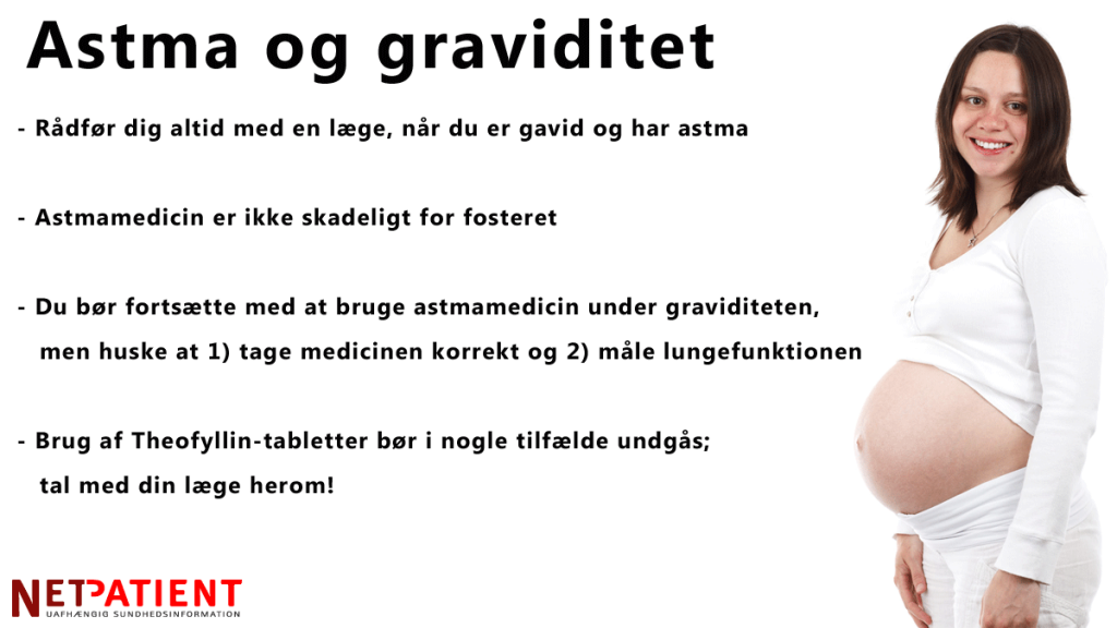 Astmamedicin må gerne tages under graviditeten - men den skal tages korrekt og man skal huske at måle lungefunktionen